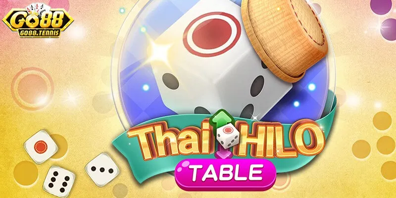 Cách chơi game thái hilo tại nhà cái  Go88